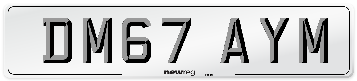 DM67 AYM Number Plate from New Reg